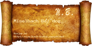 Miselbach Bódog névjegykártya